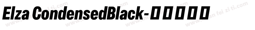Elza CondensedBlack字体转换